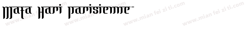 Mata Hari Parisienne字体转换